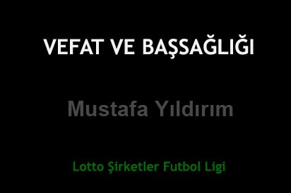 Vefat ve Başsağlığı