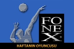 Fonex Haftanın Oyuncusu